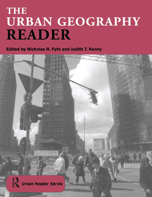 Book cover of The Urban Geography Reader (Routledge Urban Reader Series)