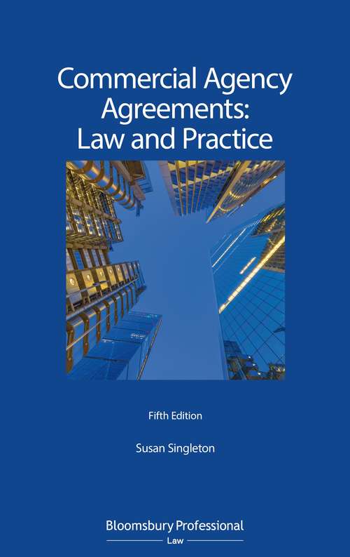 Book cover of Commercial Agency Agreements: Law and Practice: Law And Practice (4)