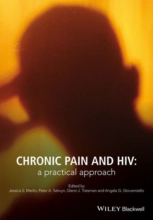 Book cover of Chronic Pain and HIV: A Practical Approach