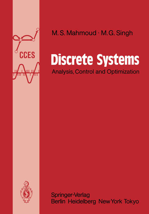 Book cover of Discrete Systems: Analysis, Control and Optimization (1984) (Communications and Control Engineering)