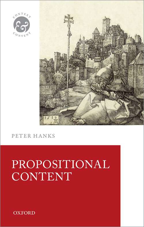 Book cover of Propositional Content (Context & Content)