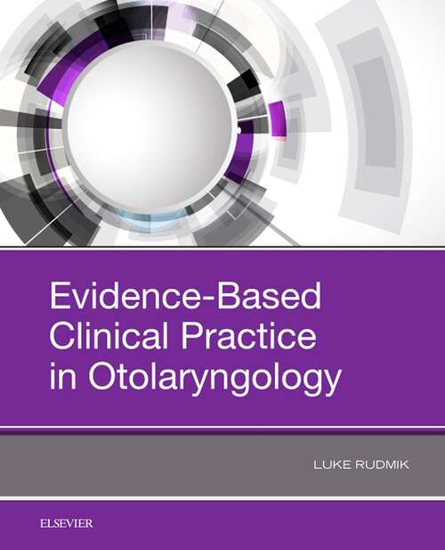 Book cover of Evidence-Based Clinical Practice in Otolaryngology