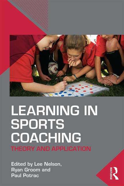 Book cover of Learning In Sports Coaching: Theory And Application (PDF)