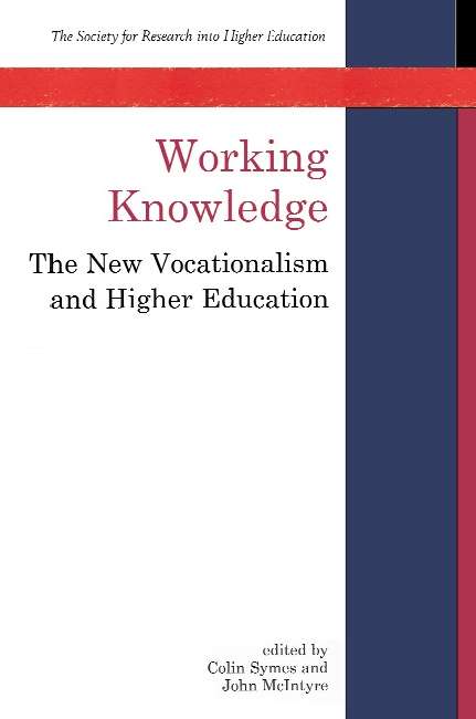 Book cover of Working Knowledge (UK Higher Education OUP  Humanities & Social Sciences Higher Education OUP)