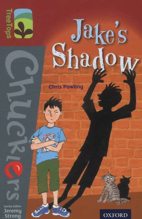 Book cover of Oxford Reading Tree, Level 15, TreeTops Chucklers: Jakes Shadow (PDF)