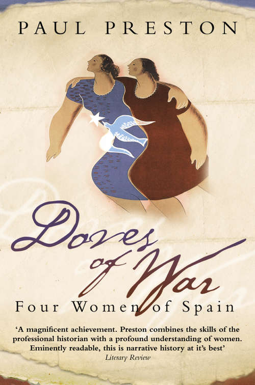 Book cover of Doves of War (Text Only): Four Women Of Spain (text Only) (ePub edition)