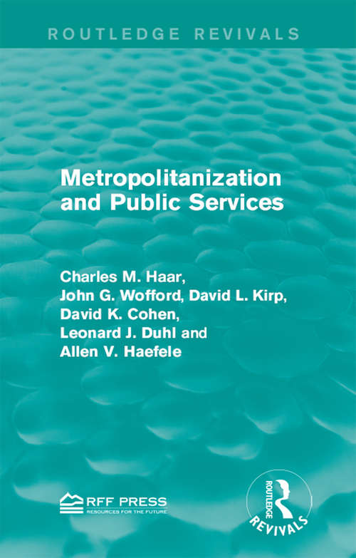 Book cover of Metropolitanization and Public Services (Routledge Revivals)