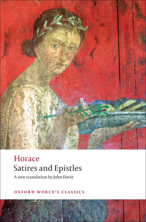 Book cover of Satires and Epistles (Oxford World's Classics)