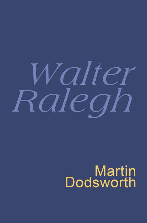 Book cover of Walter Ralegh: Everyman's Poetry (Everyman's Poetry)