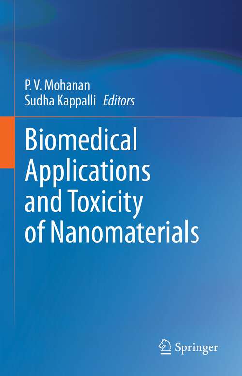 Book cover of Biomedical Applications and Toxicity of Nanomaterials (1st ed. 2023)