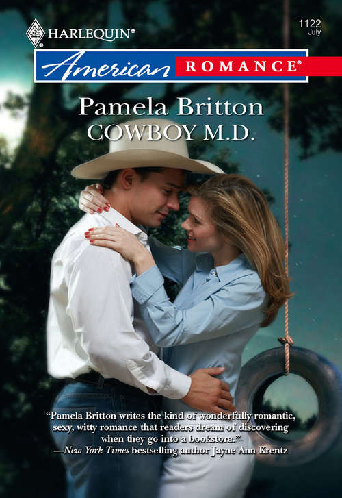 Book cover of Cowboy M.D. (ePub First edition) (Mills And Boon American Romance Ser.)