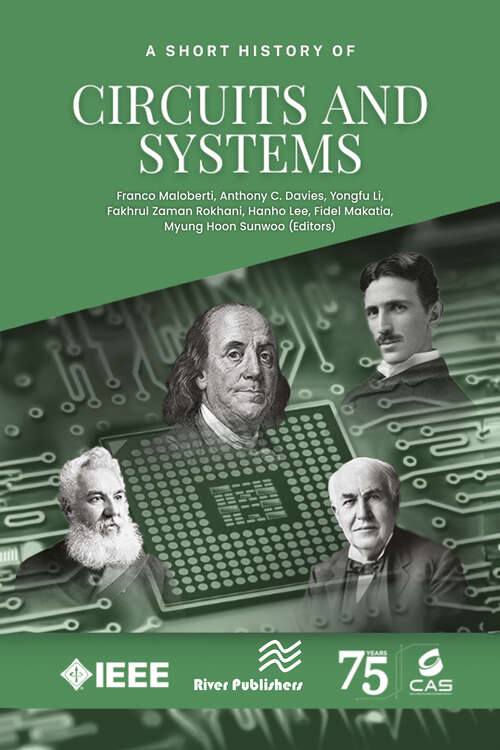 Book cover of A Short History of Circuits and Systems (River Publishers Rapids Series in Electronic Materials, Circuits and Devices)