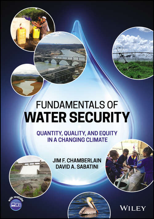 Book cover of Fundamentals of Water Security: Quantity, Quality, and Equity in a Changing Climate