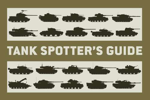 Book cover of Tank Spotter’s Guide