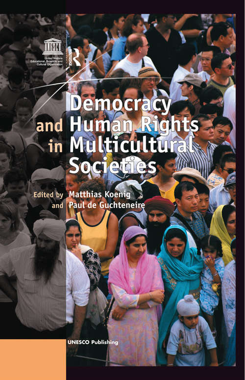 Book cover of Democracy and Human Rights in Multicultural Societies