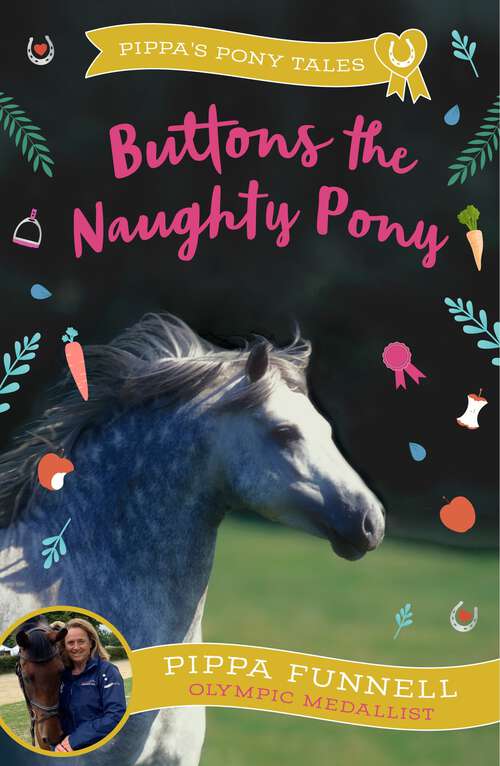 Book cover of Buttons the Naughty Pony (Pippa's Pony Tales #14)