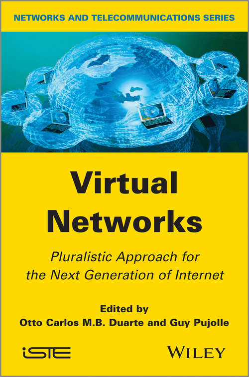 Book cover of Virtual Networks: Pluralistic Approach for the Next Generation of Internet