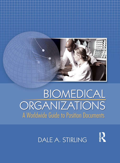 Book cover of Biomedical Organizations: A Worldwide Guide to Position Documents