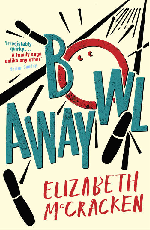 Book cover of Bowlaway: A Novel