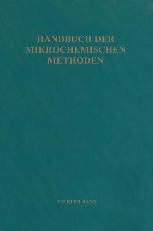 Book cover of Elektronenstrahl-Mikroanalyse: Band 4: Elektronenstrahl-Mikroanalyse (1966) (Handbuch der Mikrochemischen Methoden #4)