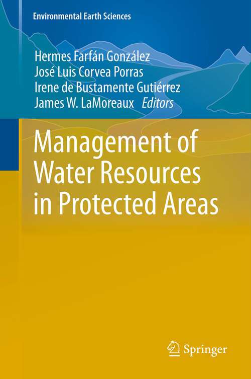 Book cover of Management of Water Resources in Protected Areas (2013) (Environmental Earth Sciences)