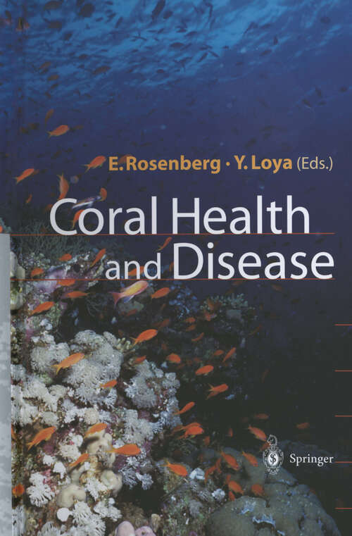 Book cover of Coral Health and Disease (2004)