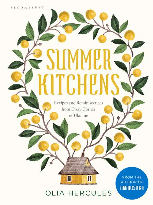 Book cover of Summer Kitchens: The perfect summer cookbook
