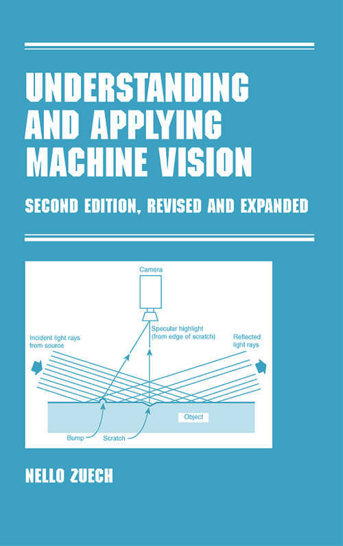 Book cover of Understanding and Applying Machine Vision, Revised and Expanded (2)