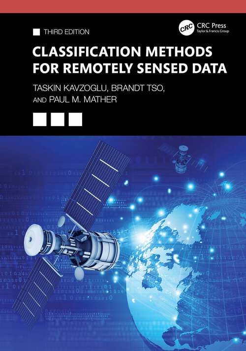 Book cover of Classification Methods for Remotely Sensed Data (3)