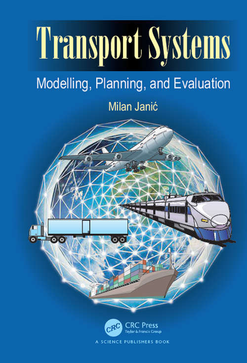 Book cover of Transport Systems: Modelling, Planning, and Evaluation