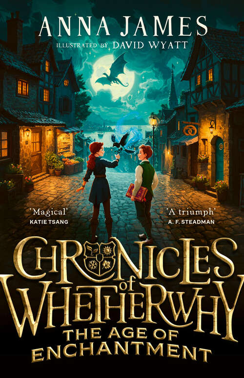 Book cover of Chronicles of Whetherwhy: The Age of Enchantment