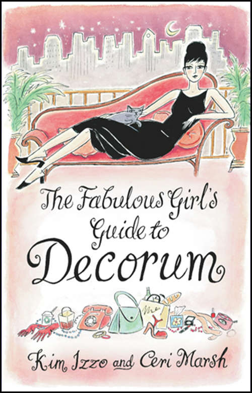 Book cover of The Fabulous Girl's Guide To Decorum
