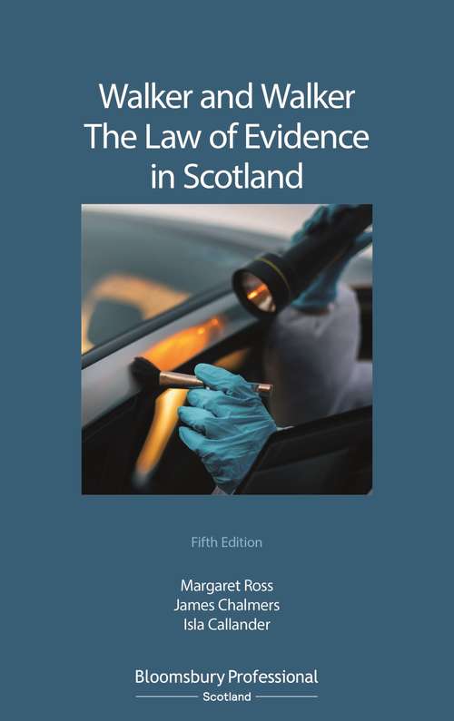 Book cover of Walker and Walker: The Law of Evidence in Scotland