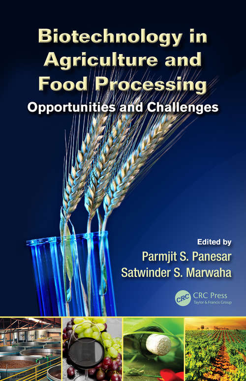 Book cover of Biotechnology in Agriculture and Food Processing: Opportunities and Challenges