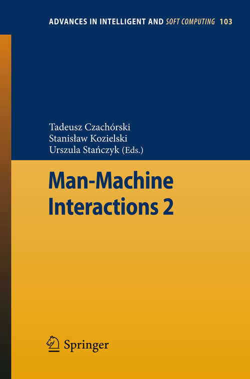 Book cover of Man-Machine Interactions 2 (2011) (Advances in Intelligent and Soft Computing #103)