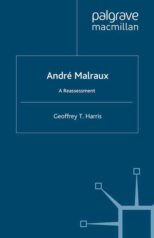 Book cover of André Malraux: A Reassessment (1996)