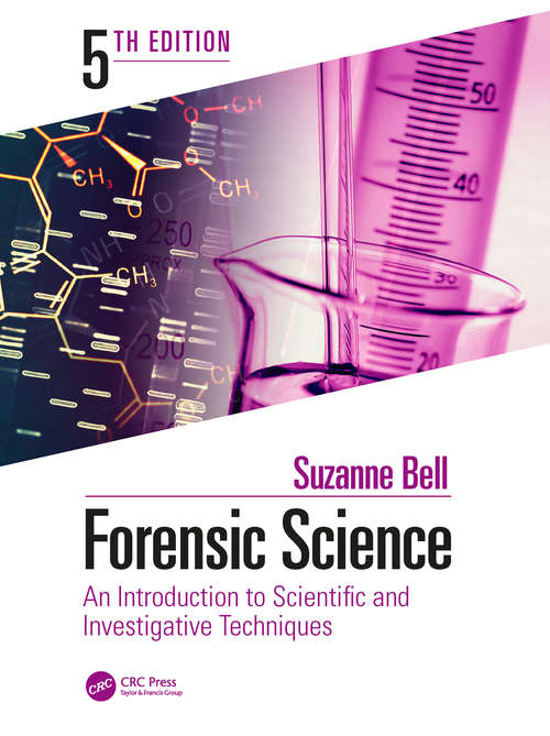 Book cover of Forensic Science: An Introduction to Scientific and Investigative Techniques, Fifth Edition (5)