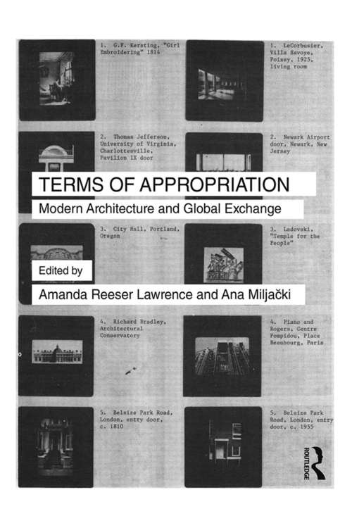 Book cover of Terms of Appropriation: Modern Architecture and Global Exchange