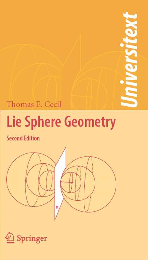 Book cover of Lie Sphere Geometry: With Applications to Submanifolds (2nd ed. 2008) (Universitext)