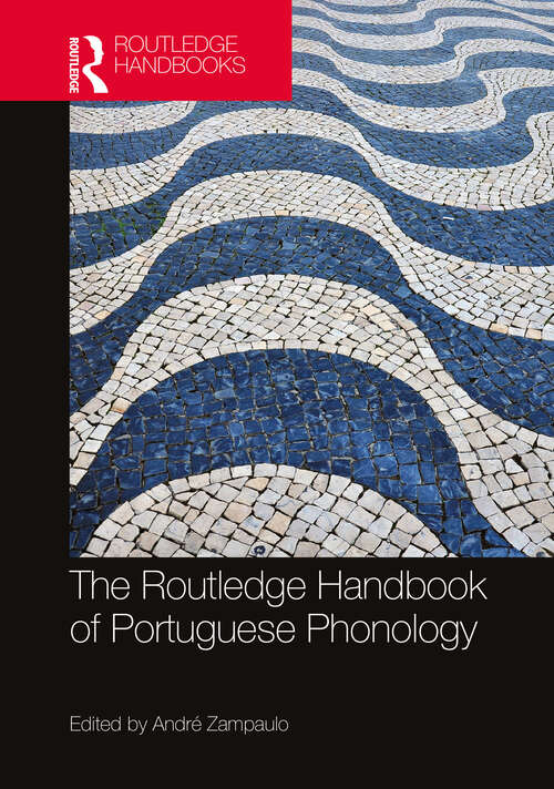 Book cover of The Routledge Handbook of Portuguese Phonology