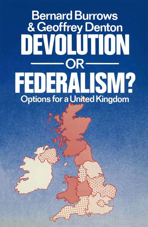 Book cover of Devolution or Federalism: (pdf) (1st ed. 1980)