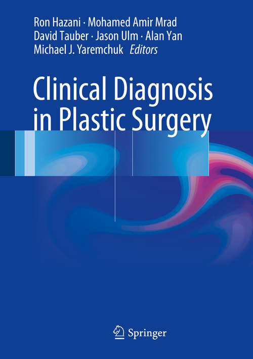 Book cover of Clinical Diagnosis in Plastic Surgery (1st ed. 2016)