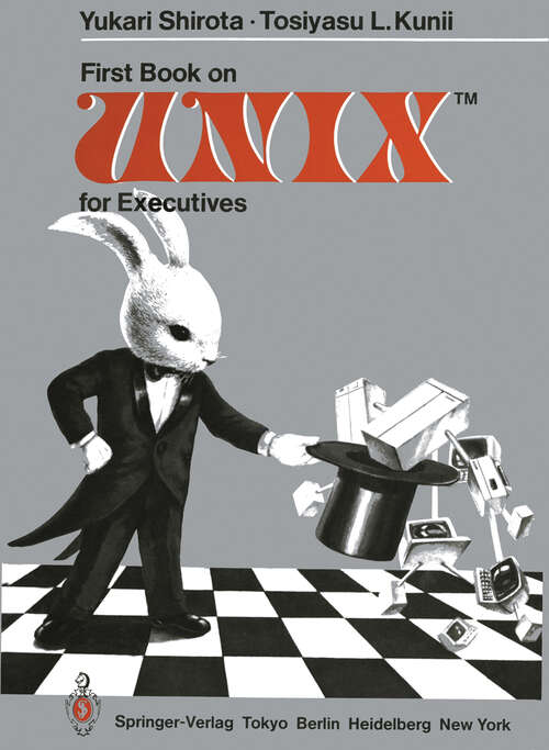 Book cover of First Book on UNIXTM for Executives (1984)