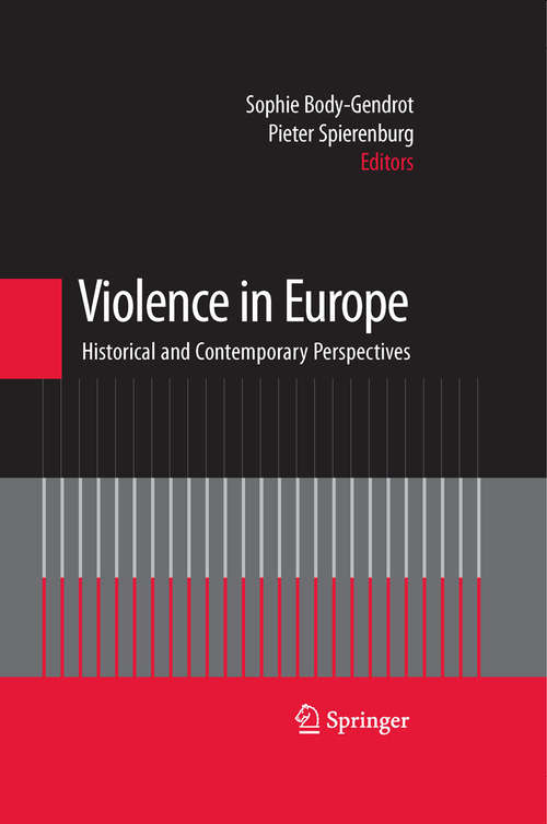 Book cover of Violence in Europe: Historical and Contemporary Perspectives (2008)