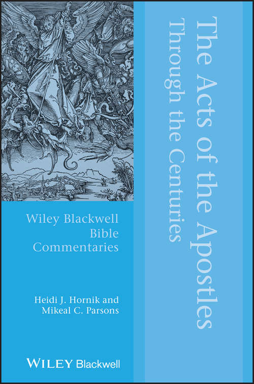 Book cover of The Acts of the Apostles Through the Centuries (Wiley Blackwell Bible Commentaries)