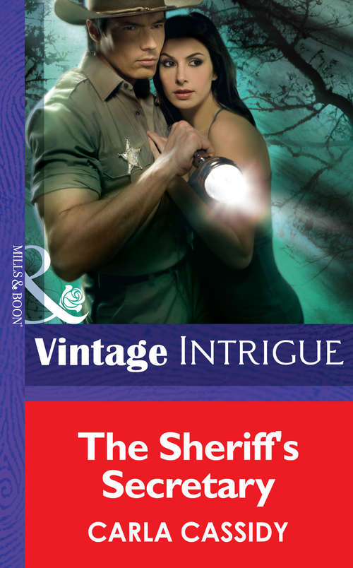 Book cover of The Sheriff's Secretary (ePub First edition) (Mills And Boon Intrigue Ser.)