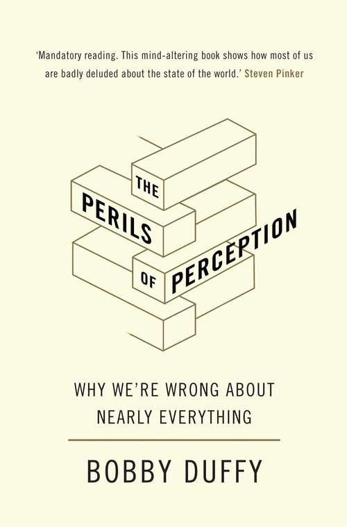 Book cover of The Perils of Perception: Why We’re Wrong About Nearly Everything (Main)