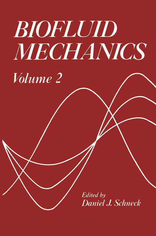 Book cover of Biofluid Mechanics · 2 (1980)