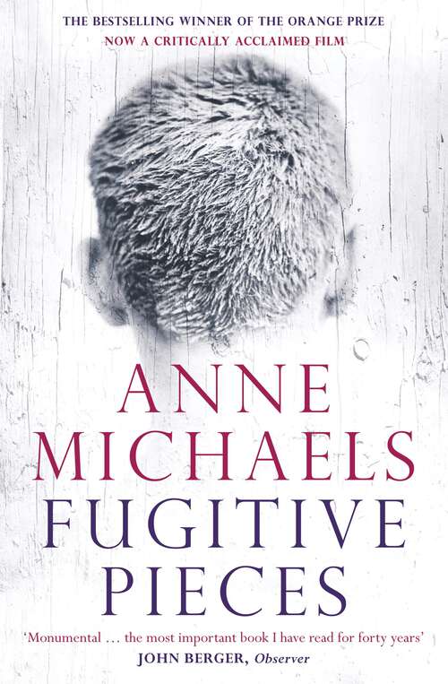 Book cover of Fugitive Pieces (Vintage International Series)