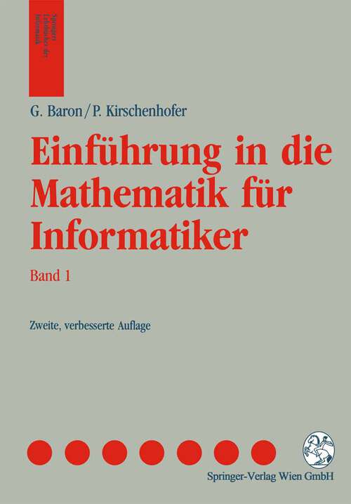 Book cover of Einführung in die Mathematik für Informatiker (2. Aufl. 1992) (Springers Lehrbücher der Informatik)